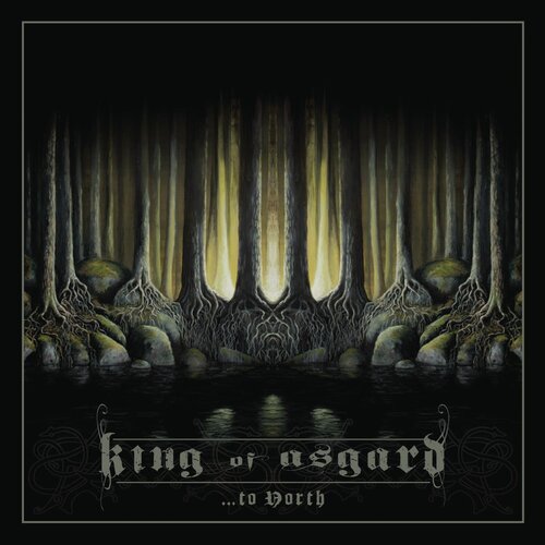 King of Asgard - ...To North CD