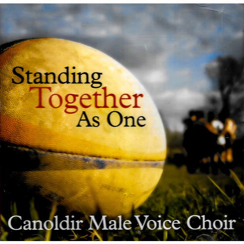 Standing Together As One Canoldir Male Voice Choir MUSIC CD NEW SEALED