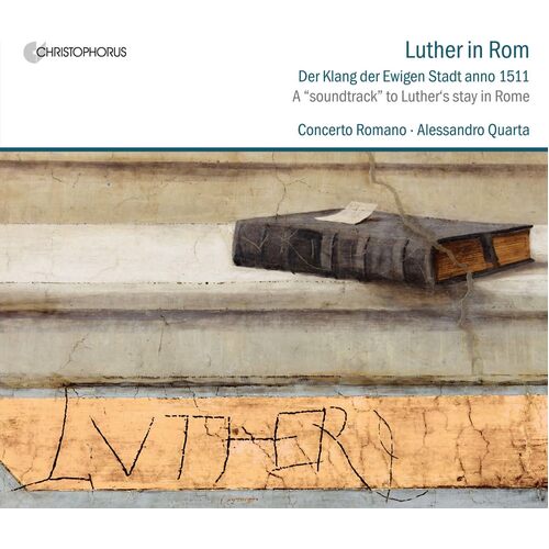 Luther In Rom - JOSQUIN MOUTON FESTA DALZA CD