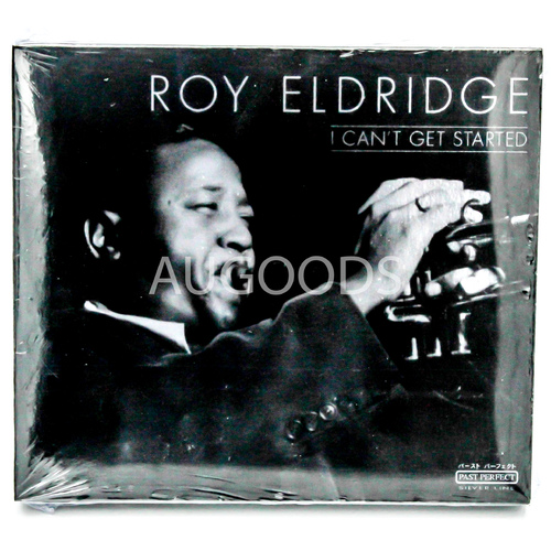ROY ELDRIDGE I Can&#39;t Get Started CD