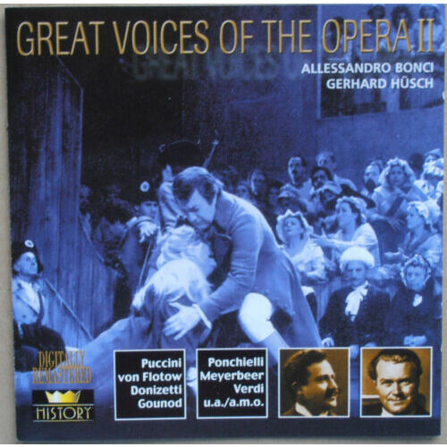 Great Voices of the Opera II: Allessandro Bonci Gerhard H√ºsch CD NEW SEALED
