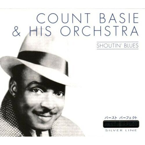 Count Basie &amp; His Orchestra Shoutin blues CD