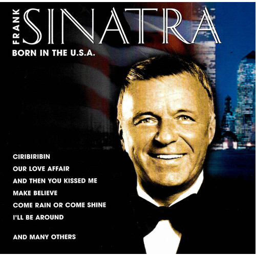 Frank Sinatra - Born In The U.S.A. CD