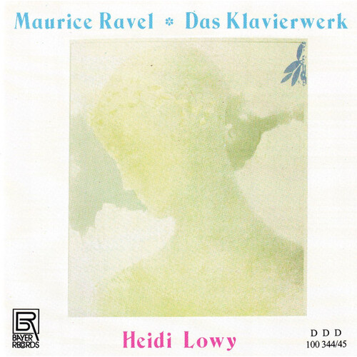 Maurice Ravel, Heidi Lowy – Ravel: Das Klavierwerk CD