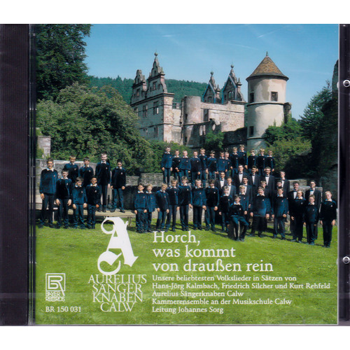 Horchwas Kommt Von Draussen Rein -Aurelius Sängerknaben Calw / Kammerensemble CD