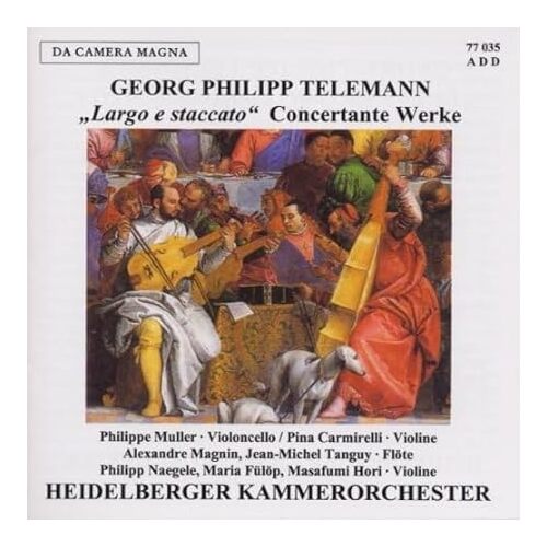 Largo E Staccato Concertante - Ph. Telemanng. CD