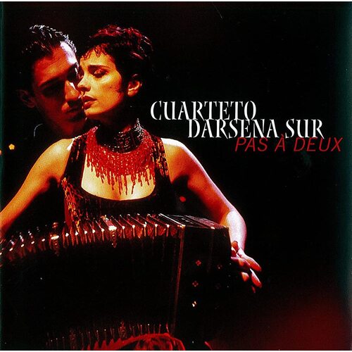 Pas A Deux SUR,CUARTETTO DARSENA CD