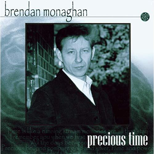 Precious Time -Monaghan,Brendan CD