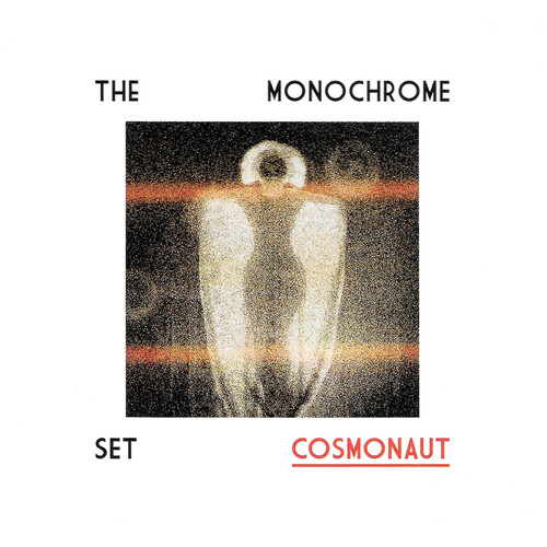 The Monochrome Set - Cosmonaut CD