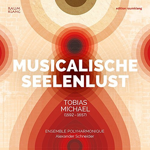 Musicalische Seelenlust -Michael, Tobias CD