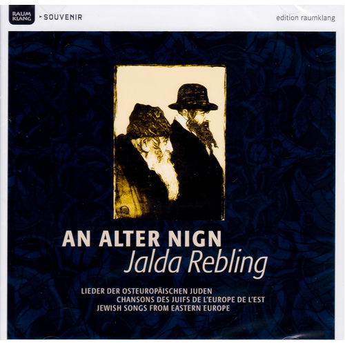 An Alter Nign Jewish Songs F -Jalda Rebling CD