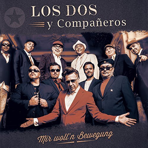 Mir Woll&#39;N Bewegung -Los Dos Y Companeros CD