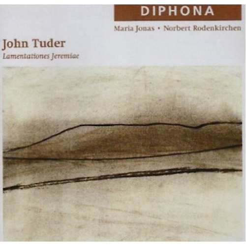 Lamentationes Jeremiae -Tuder,John  CD