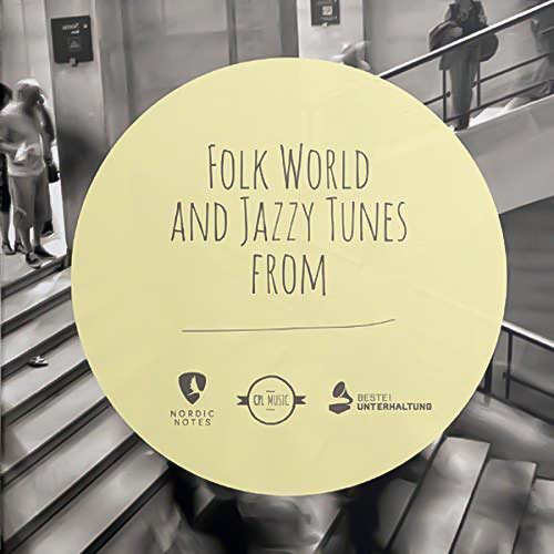 Folk World &amp; Jazzy Tunes From / Various -Various CD