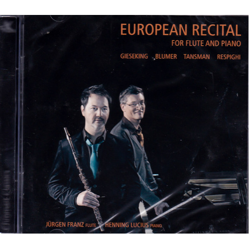 European Recital For Flute &amp; Piano -Blumer / Gieseking / Franz / Lucius CD