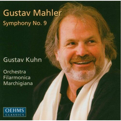 Mahler Symphony No.9. Orchestra Filarmonica Marchigiana Gustav Kuhn. Total Time 8442 - VARIOUS ARTISTS CD