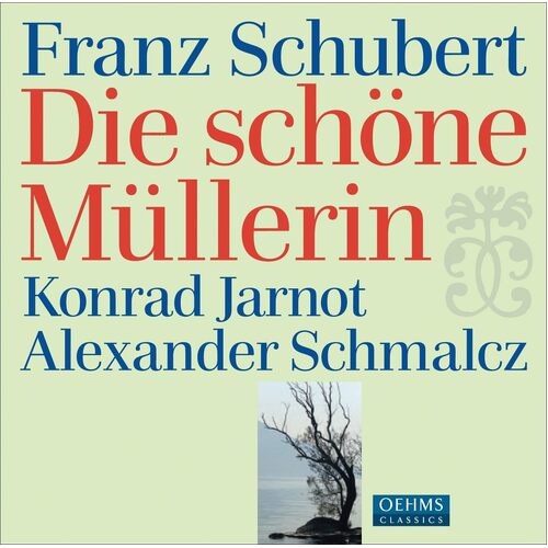 Schubert Die Schone Mullerin - Franz Schubert CD