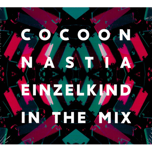 Nastia &amp; Einzelkind - Cocoon In The Mix CD