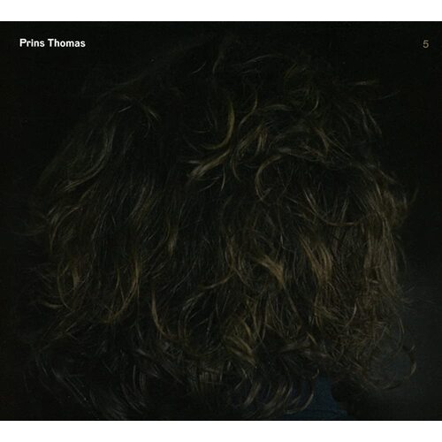 Prins Thomas - 5 CD