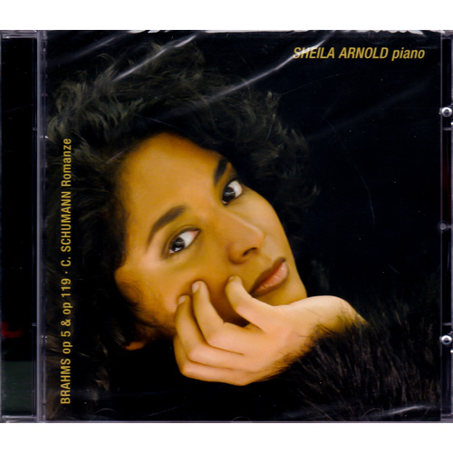 Brahms: Op 5 &amp; Op 119; C. Schumann: Romanze -Arnold S. CD