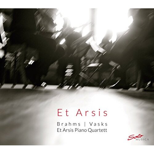 Vasks &amp; Brahms: Piano Quartets -Brahms / Vasks / Et Arsis Piano Quartett CD