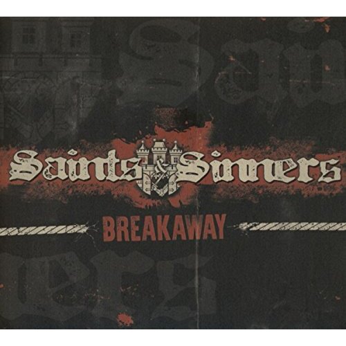 Breakaway -Saints &amp; Sinners CD