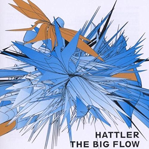 Big Flow -Hattler CD