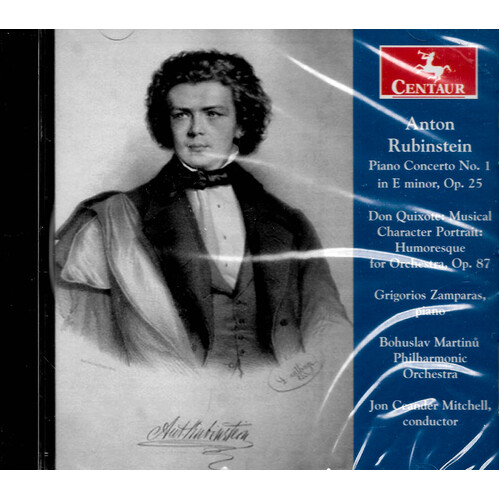 Anton Rubinstein: Piano Concerto No. 1 in E minor, Op. 25; Don Quixote for Orchestra, Op. 87