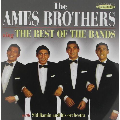 Sing Best Of Bands - AMES BROTHERS CD
