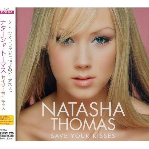 Save Your Kisses - Natasha Thomas CD