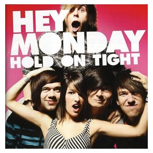 Hold on Tight - Hey Monday CD