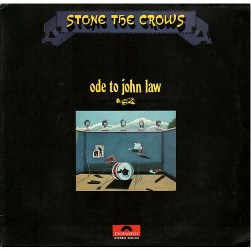 Stone The Crows - Ode To John Law CD