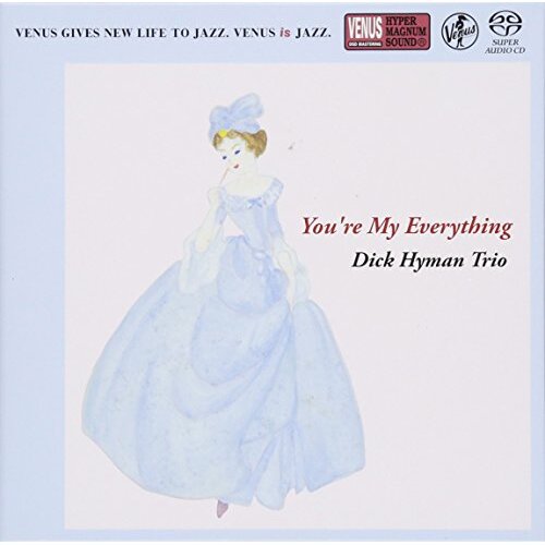You&#39;Re My Everything -Hyman, Dick Trio CD