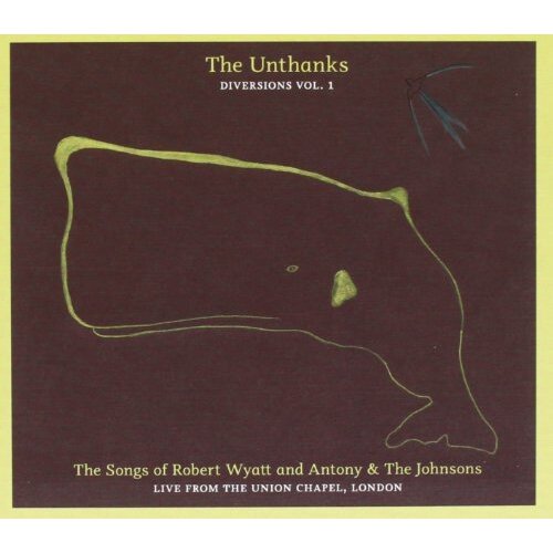 Diversions V1: Songs Of Robert Wyatt &amp; Antony &amp; The Johnsons -The Unthanks CD