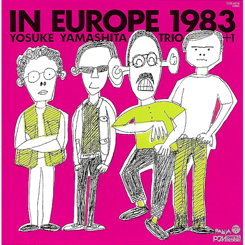 In Europe 1983 Complete Edition -Yosuke Yamashita Trio CD