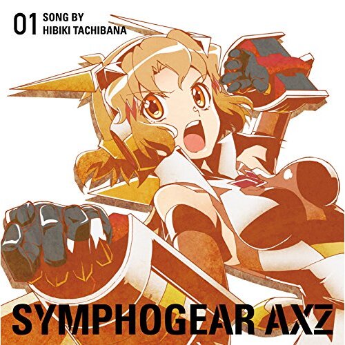 Senkizesshou Symphogear Axz Character Song 1-戦姫絶唱シンフォギアAxz キャラクターソング1 CD