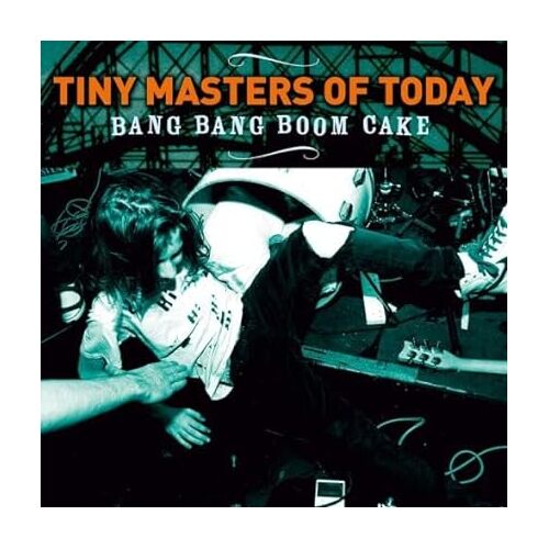Bang Bang Boom Cake - Tiny Masters of Today CD