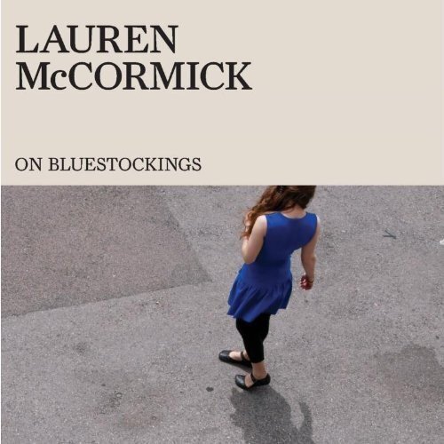 On Bluestockings -Lauren Mccormick, Mccormick Lauren CD