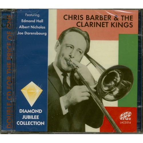 Chris Barber &amp; The Clarinet Kings - Chris Barber &amp; The Clarinet Kings‚Äé NEW CD