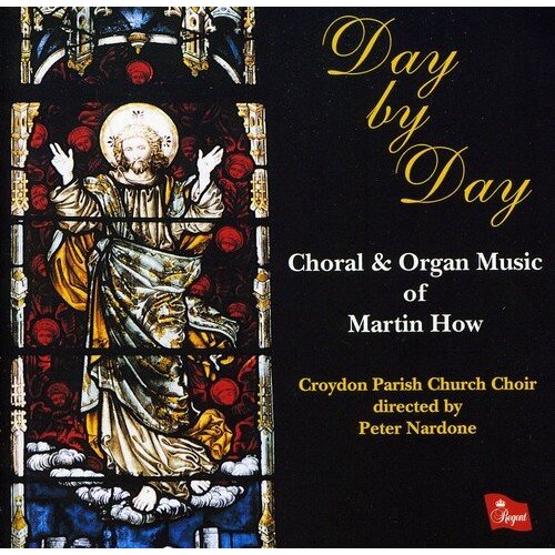 How Martin Choral Organ Music. 15 Titles Incl. St. John The Baptist Homage To CD