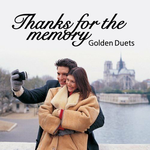 Thanks For The Memory Golden Duets CD