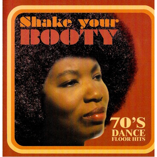 Shake Your Booty 70s: Dance Floor Hits CD