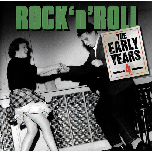 Rock &#39;N&#39; Roll Early Years Vol. 4 2007 CD