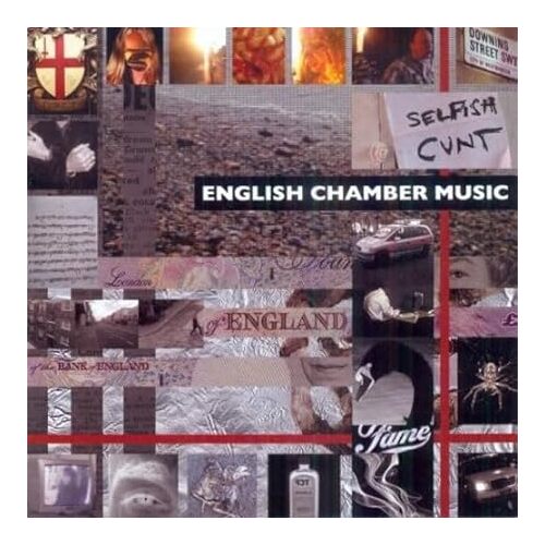 English Chamber Music - SELFISH CUNT CD