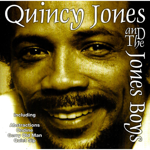 Quincy Jones And The Jones Boys - Quincy Jones And The Jones Boys CD NEW SEALED