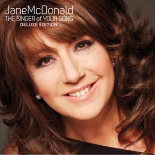 Singer of Your Song (Deluxe Edition) - Jane McDonald CD