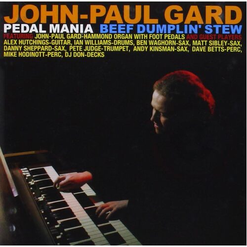 Beef Dumplin Stew - John-Paul Gard CD