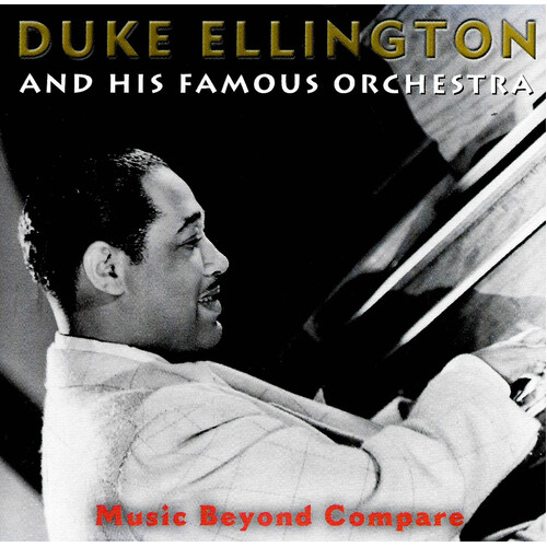 Duke Ellington And His Orchestra - Music Beyond Compare MUSIC CD NEW SEALED