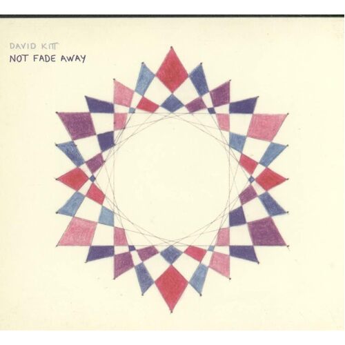 Not Fade Away - David Kitt CD