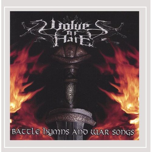 BATTLE HYMNS &amp; WAR SONGS - Wolves of Hate CD